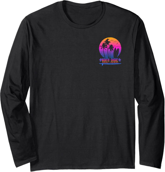 2 Sided North Shore Oahu - Hawaii Surfing Style Long Sleeve T-Shirt