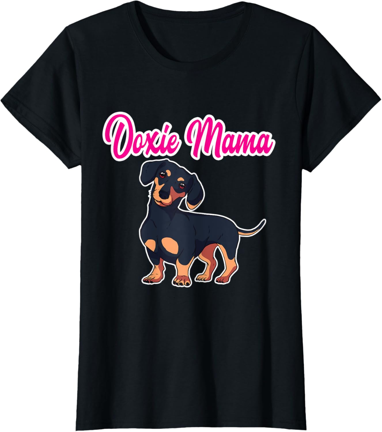 Doxie Mom Dachshund Mama Weiner Dog T-Shirt for Women