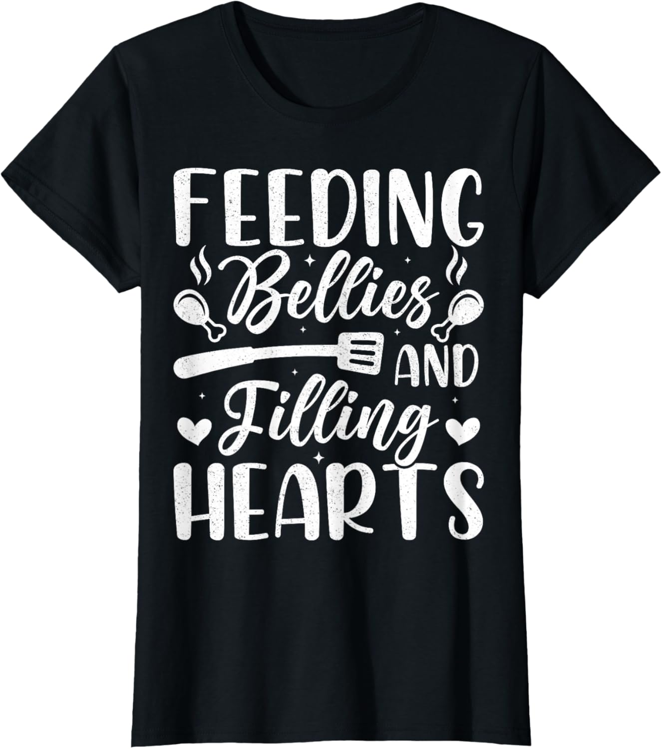 Feeding Bellies And Filling Hearts Funny School Lunch Lady T-Shirt