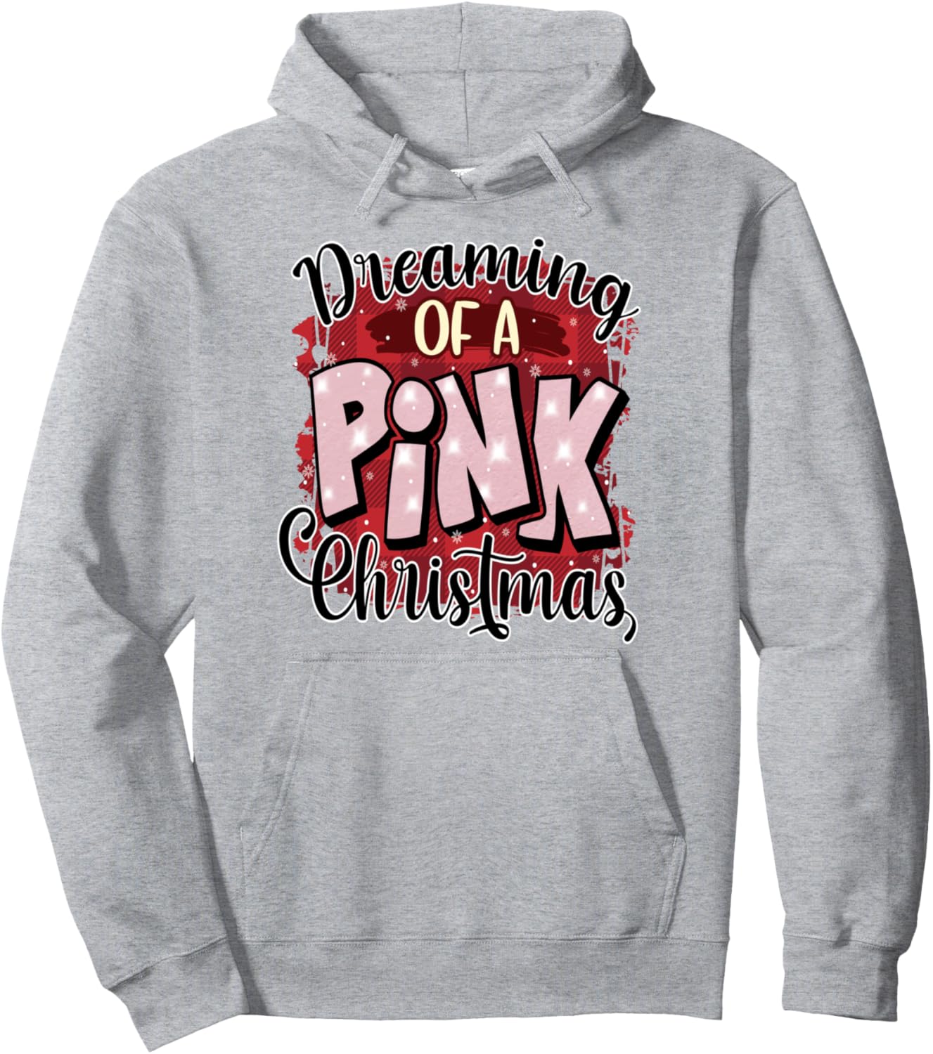 Dreaming of a Pink Christmas Xmas Christmas Pullover Hoodie