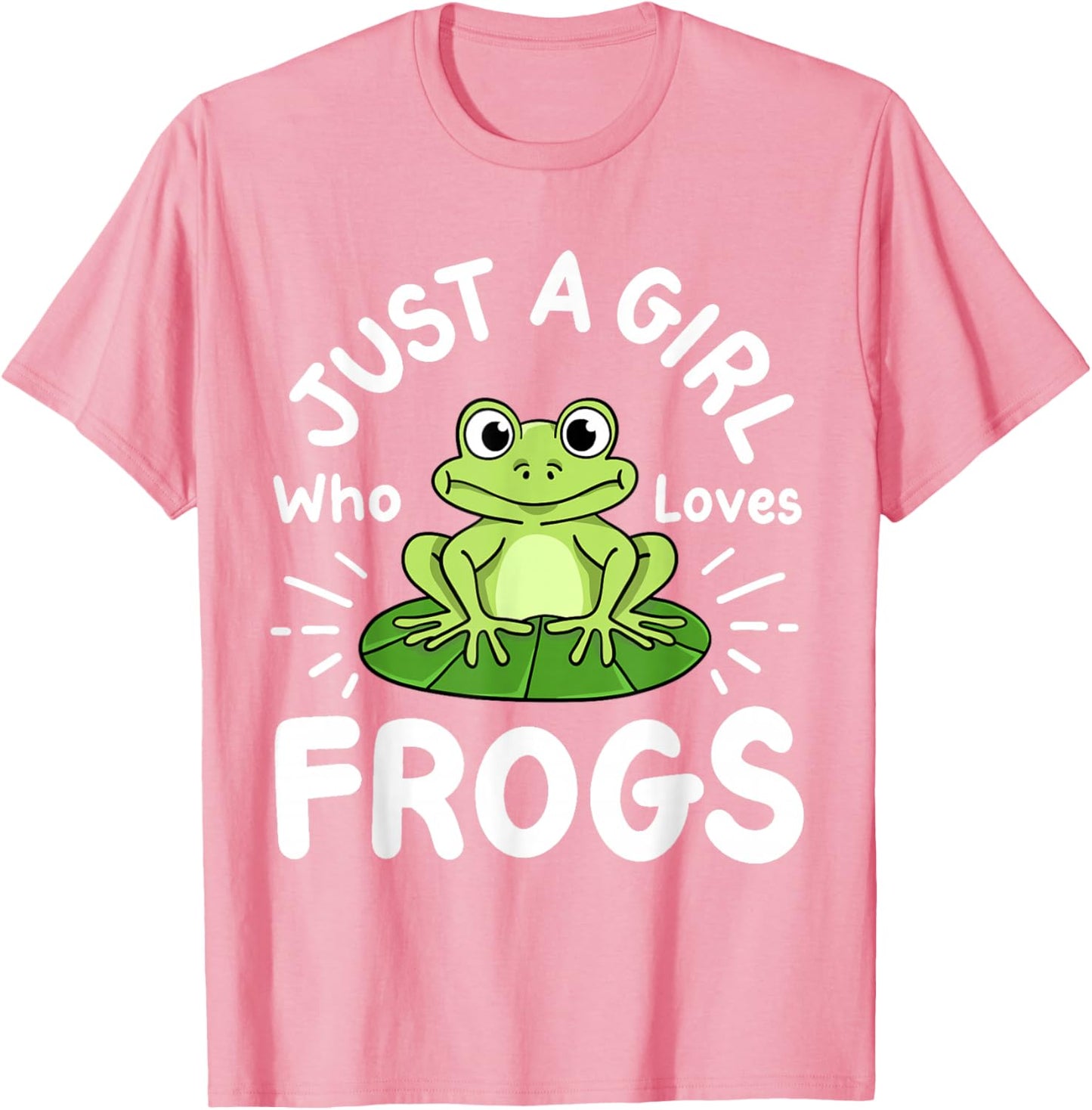 Frog Just a Girl Who Loves Frogs T-Shirt