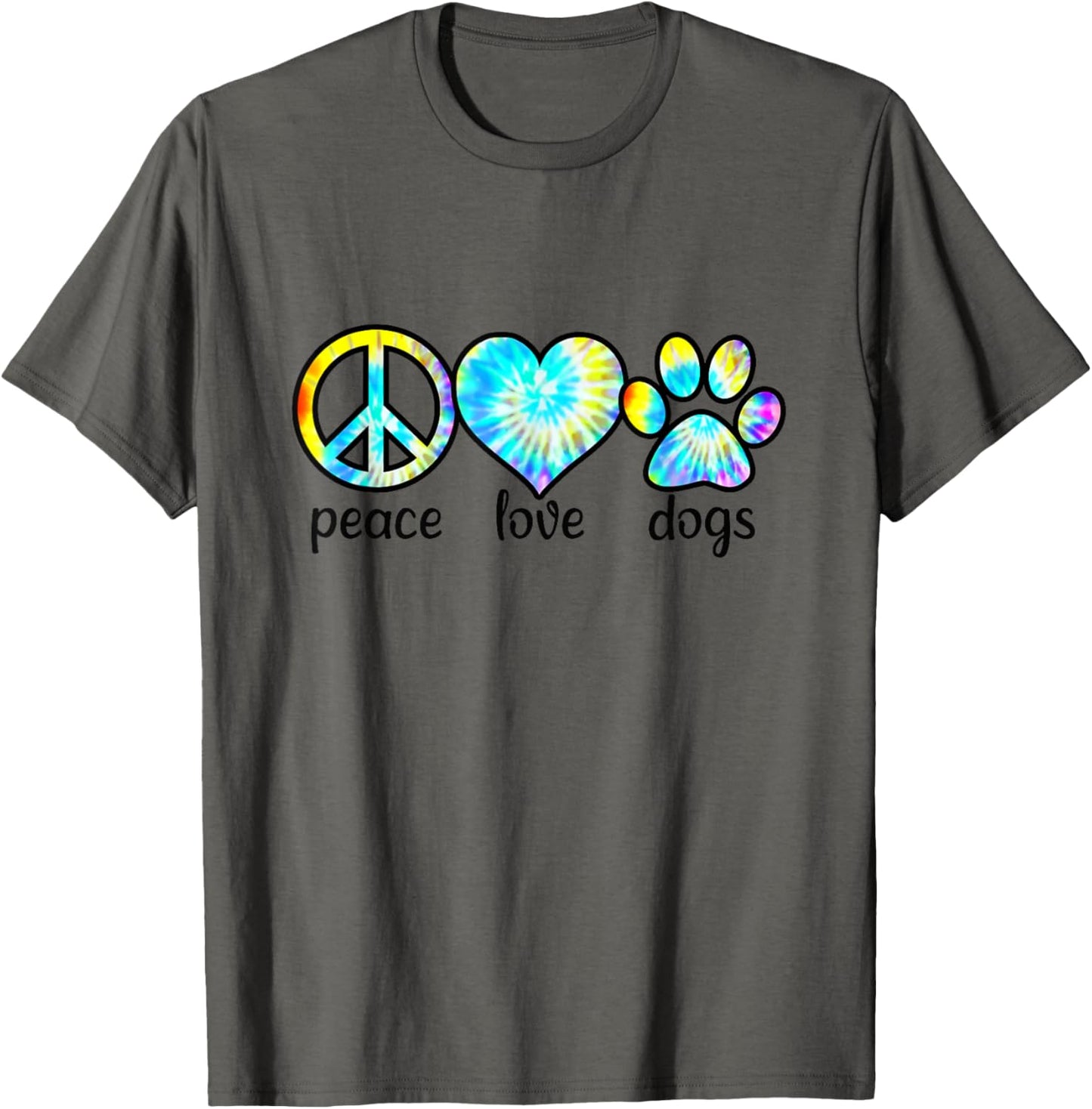 Dog Love Shirt Dog Mom Dog Dads Gift Peace Love Dogs Tie Dye T-Shirt for Men Women Girls Kids