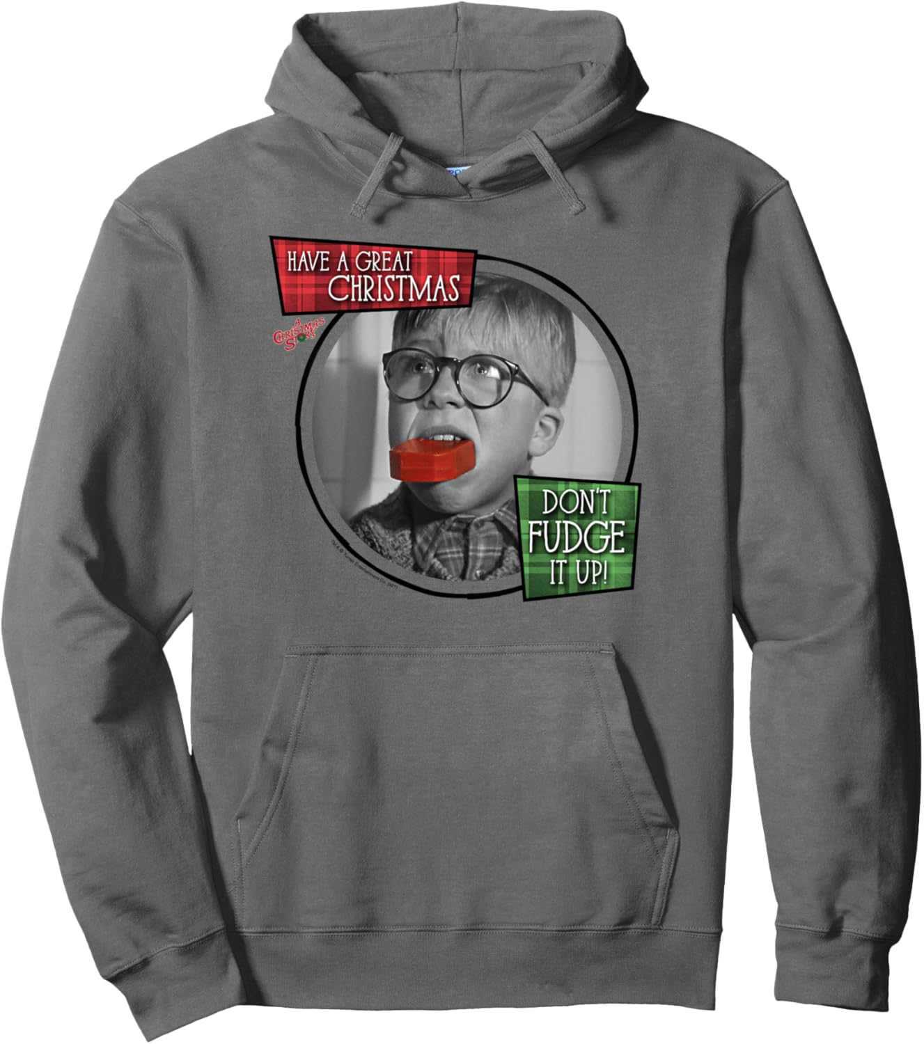 A Christmas Story Have a Great Christmas Don't Fudge It Up Pullover Hoodie