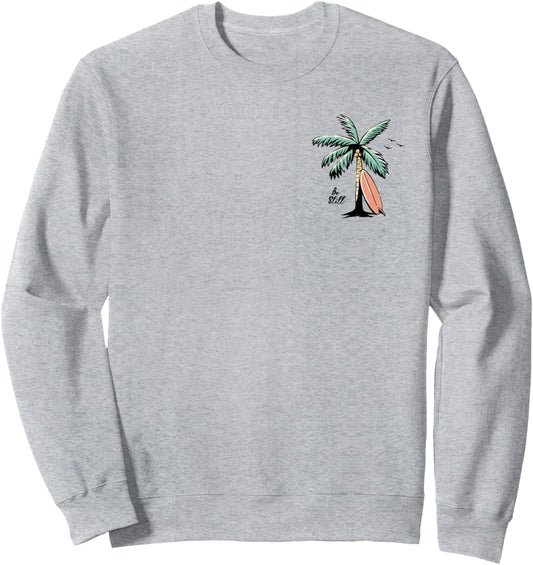 Even The Wind And Wave Obey Him - Front and Back, Be Still Sweatshirt