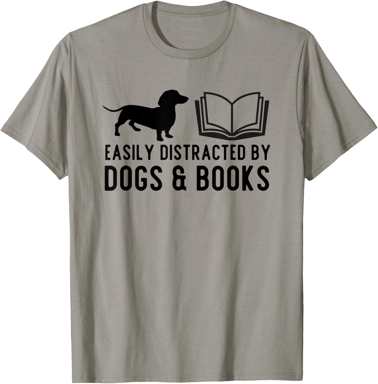 Easily Distracted By Dogs & Books Funny Pet Weiner Dog Lover T-Shirt for Men Women Kids