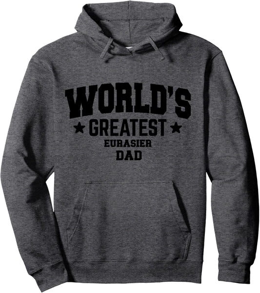 Eurasier Dog Dad Funny Pullover Hoodie