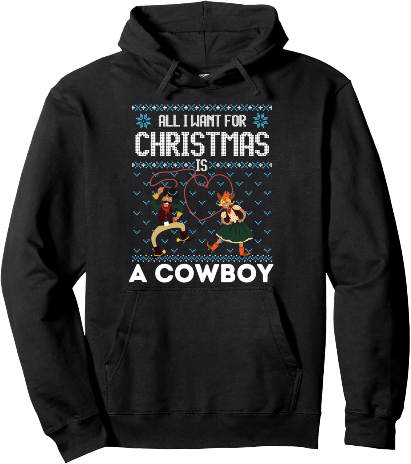 All I Want For Christmas Is A Horse Cowboy Ugly Xmas Sweater Pullover Hoodie