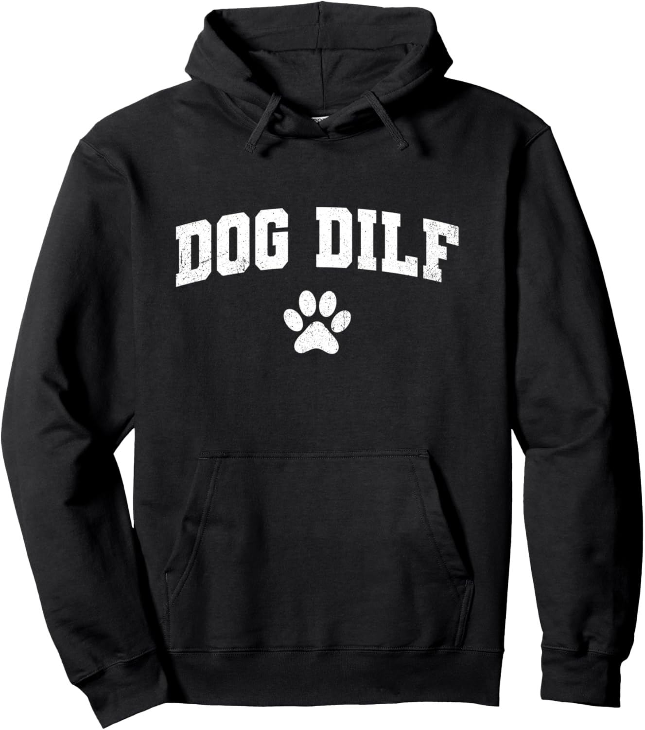 Dog DILF - Funny Dog Dad Father Pullover Hoodie