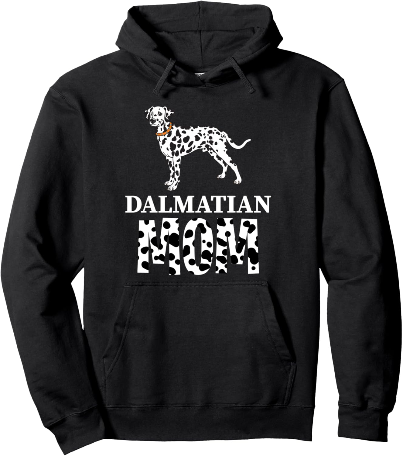 Dog Dalmatian Mom Hoodie Gift Pullover Hoodie