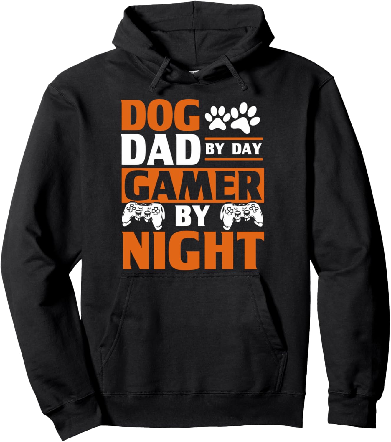 Dog Dads Dog Dad By Day Gamer By Night Gamer Dog Dad Gaming Pullover Hoodie