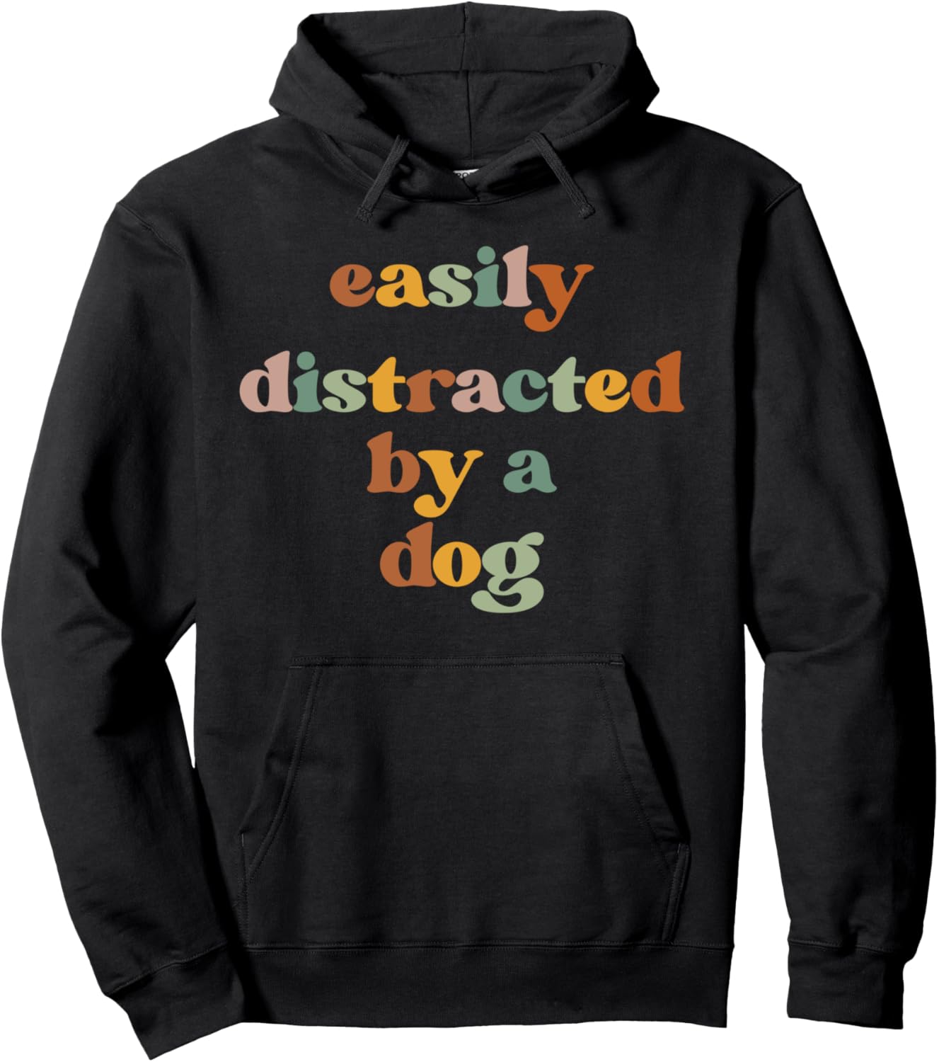 Easily Distracted - Dog Dad Mom Dog Pullover Hoodie