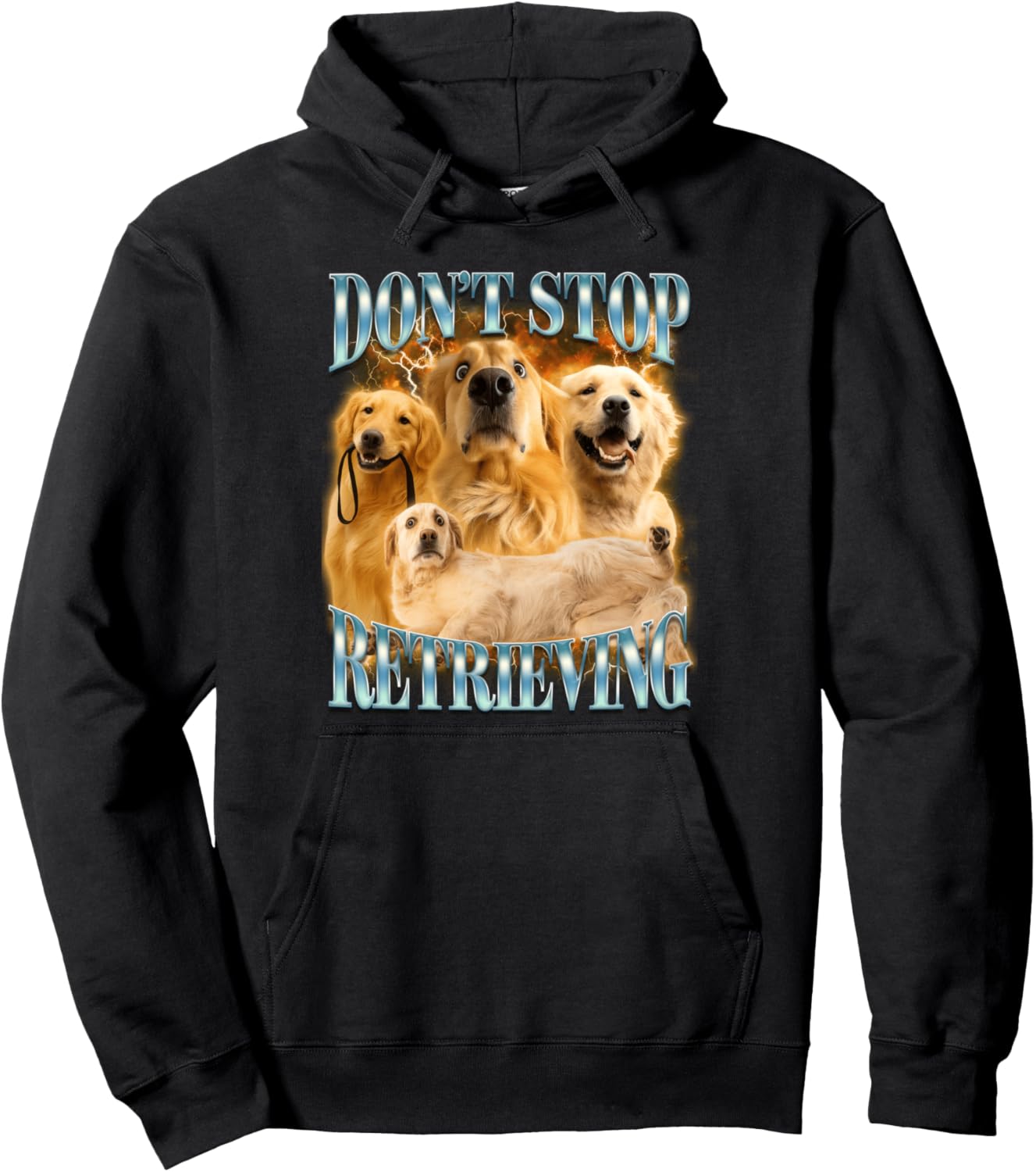 Dog Meme Retriever Mom Retriever Dad Don't Stop Retrieving Pullover Hoodie