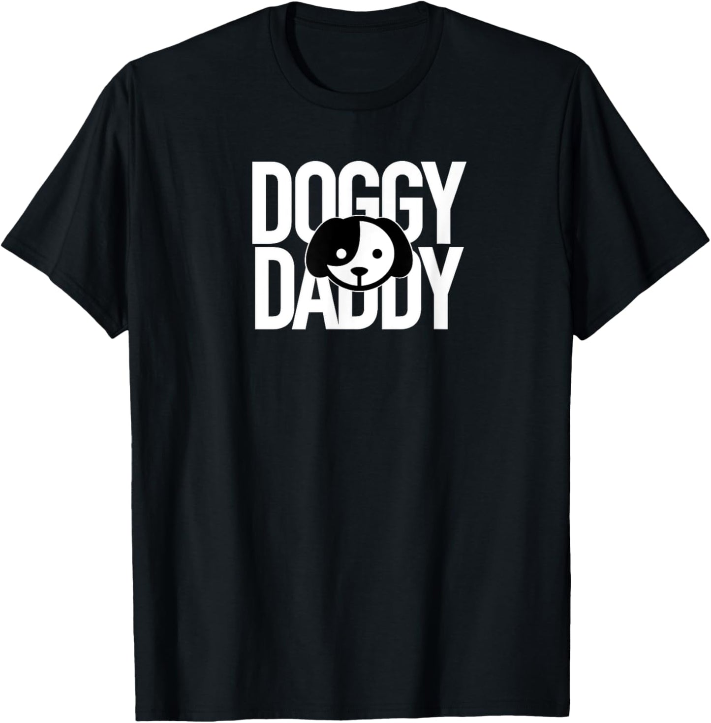 Dog Dad Shirt Doggy Daddy Gift Funny T-Shirt Men T-Shirt