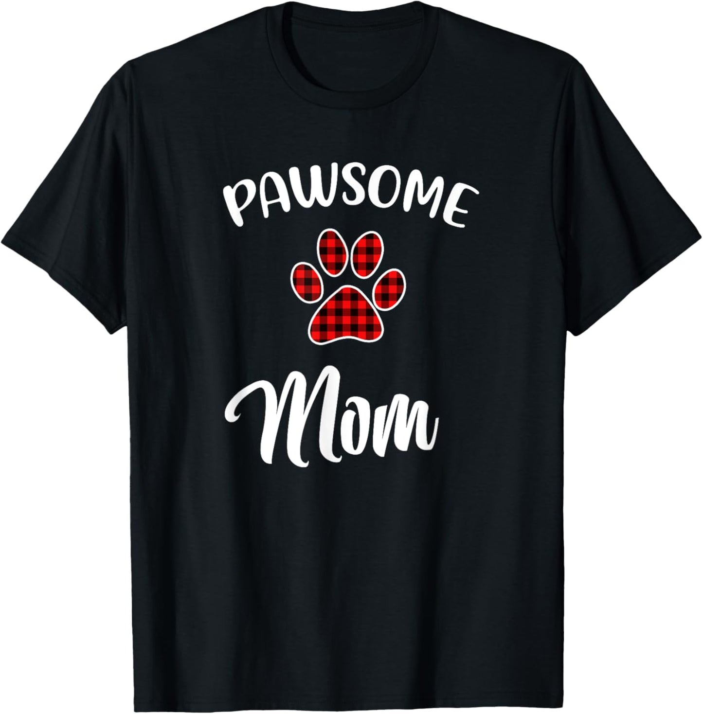 Dog Mom Paw Print Red Buffalo Plaid Matching Pajama Men Women T-Shirt
