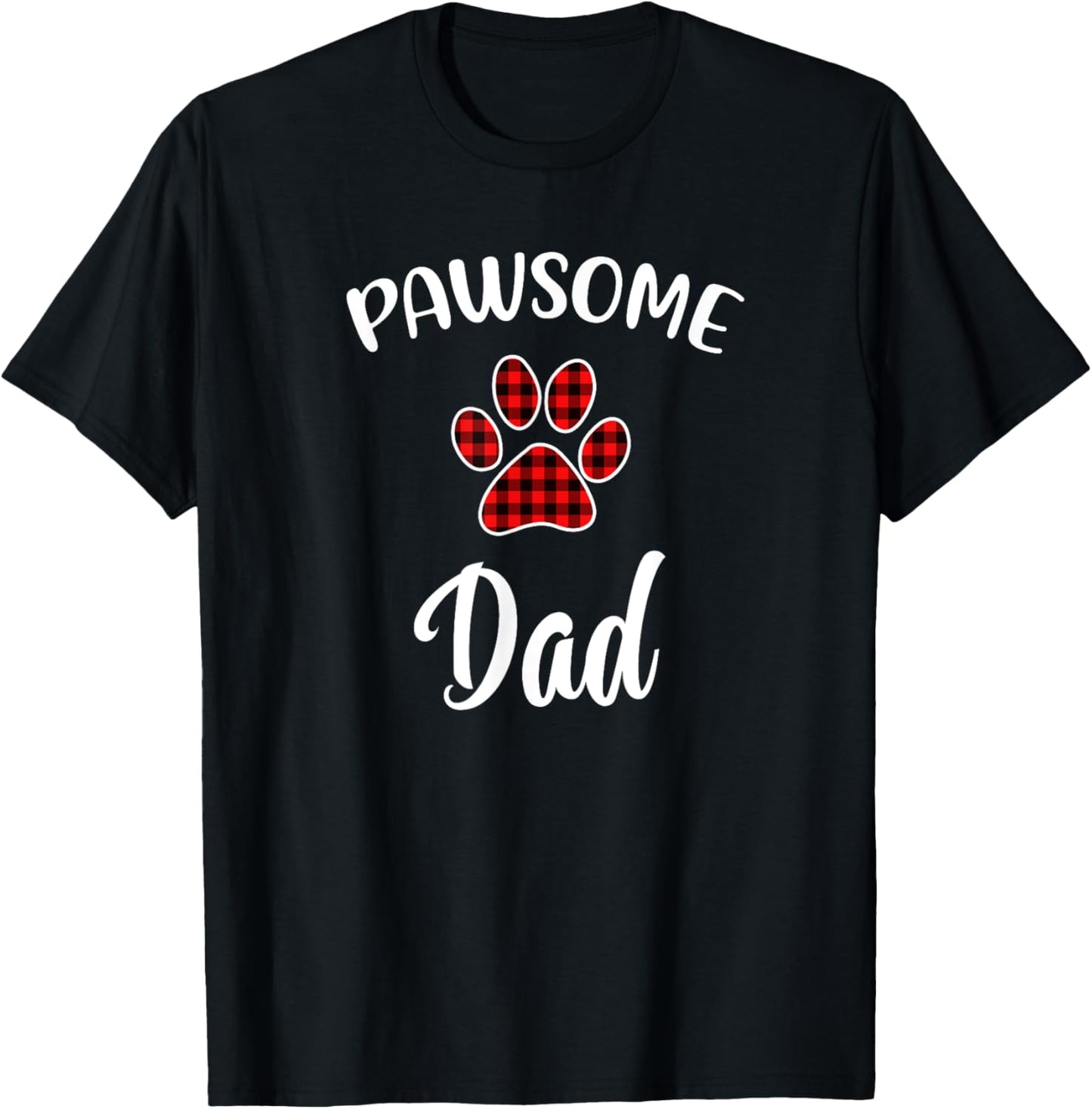 Dog DaD Paw Print Red Buffalo Plaid Matching Pajama Men Women T-Shirt