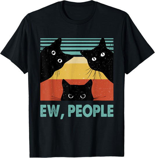 Ew People Funny Black Cat Retro Introvert Cat Lovers Men Women T-Shirt