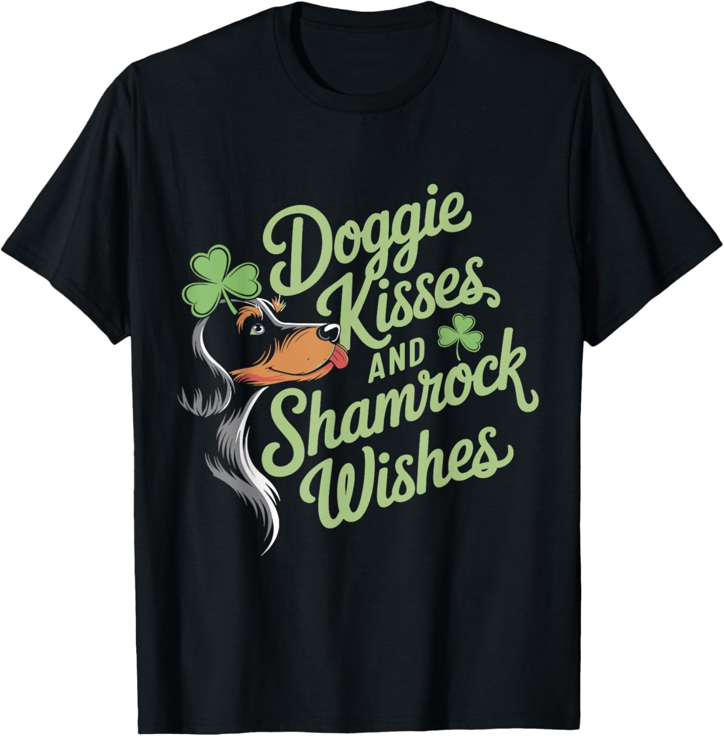 Doggie Kisses And Shamrock Wishes Dog Mom St. Patrick’s Day T-Shirt