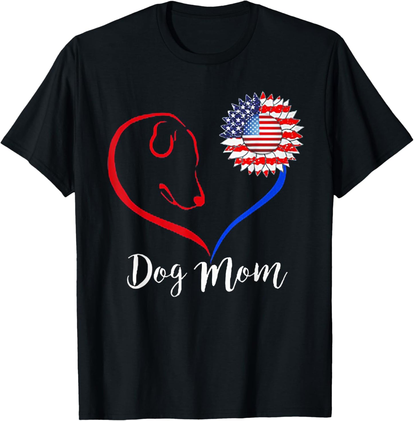 Dog Mom American Flag Patriotic 4th Of July Tee shirt T-Shirt for Women Men