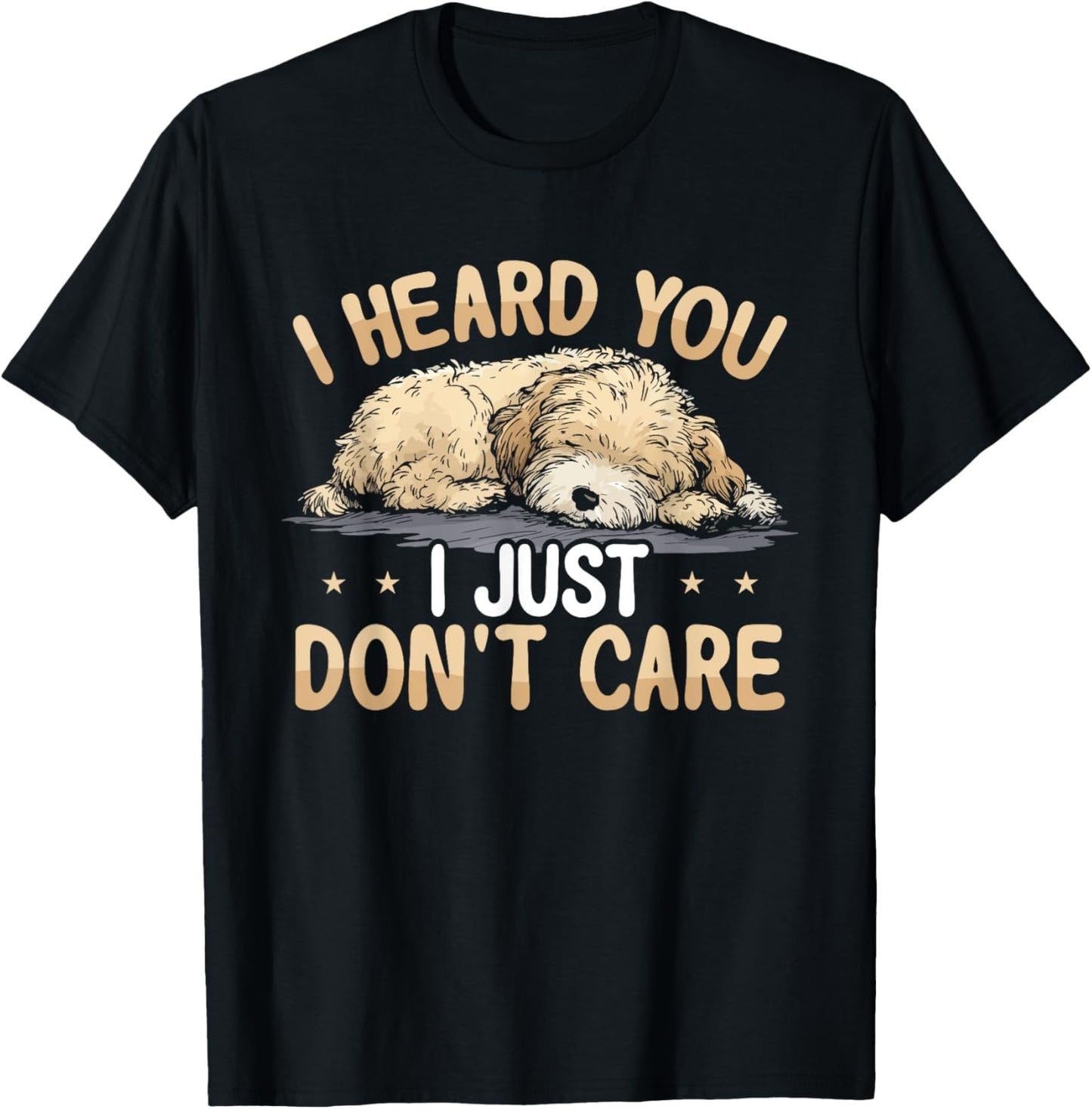 Dog Owner Maltipoo Puppy Don´t Care Pet Lover Maltipoo T-Shirt