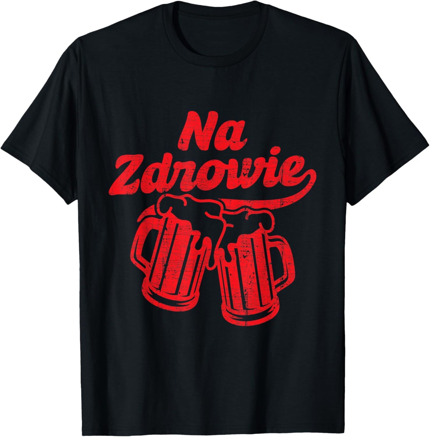 Dyngus Day Na Zdrowie Christmas Polish Poland Beer Polska T-Shirt