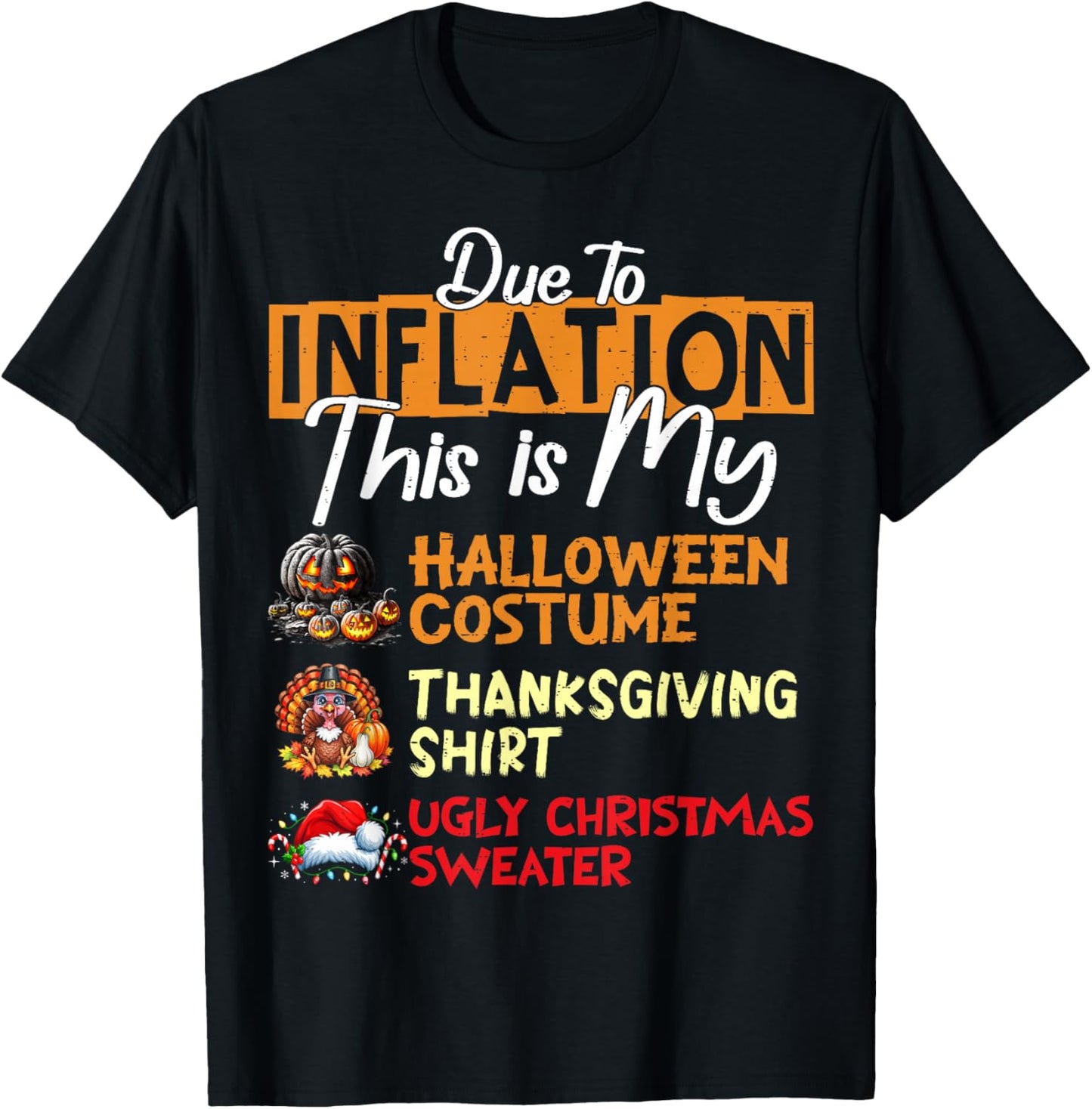 Due to Inflation This is My Funny Halloween Costume T-Shirt