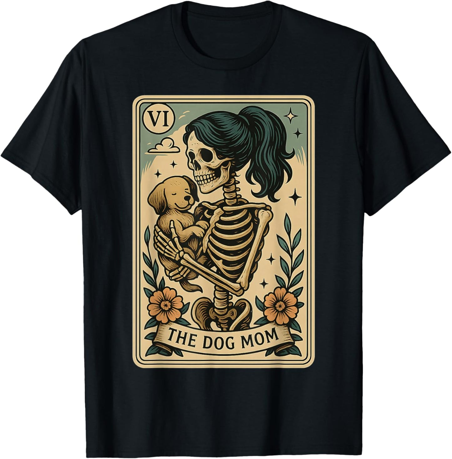 Dog Mom Tarot Card Skeleton Mothers Day Mama T-Shirt