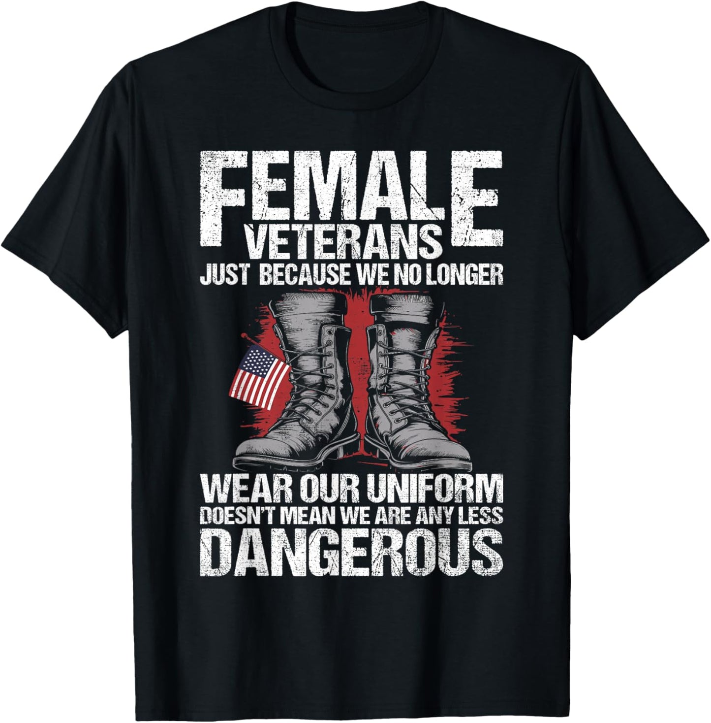Female Veteran USA Veterans Day US Army Women Veteran T-Shirt