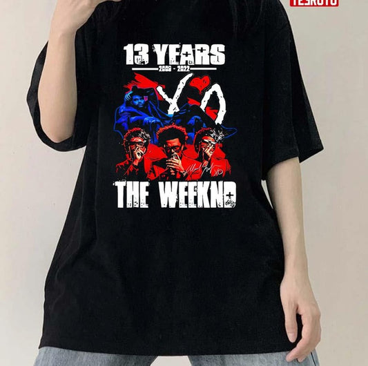 13 Years 2009-2022 The Weeknd Unisex T-Shirt