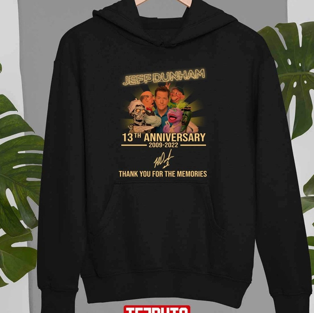 13th Anniversary Jeff Dunham 2009 2022 Thank You For Memories Signature Unisex T-Shirt