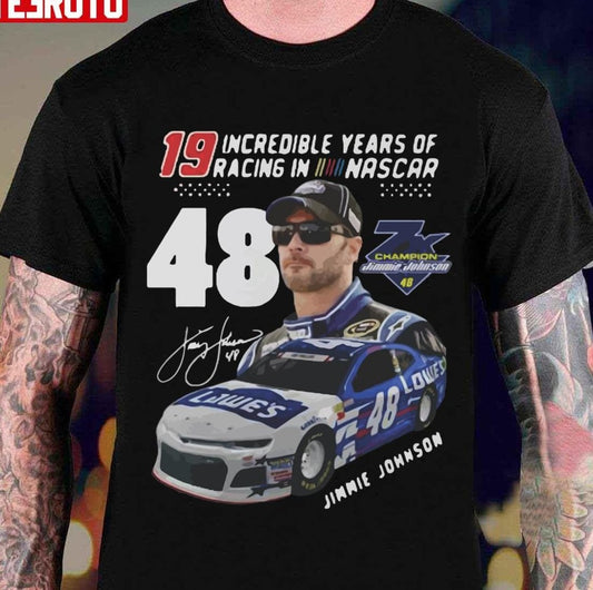 19 Incredible Years Of Racing In Nascar Jimmie Johnson Unisex T-shirt