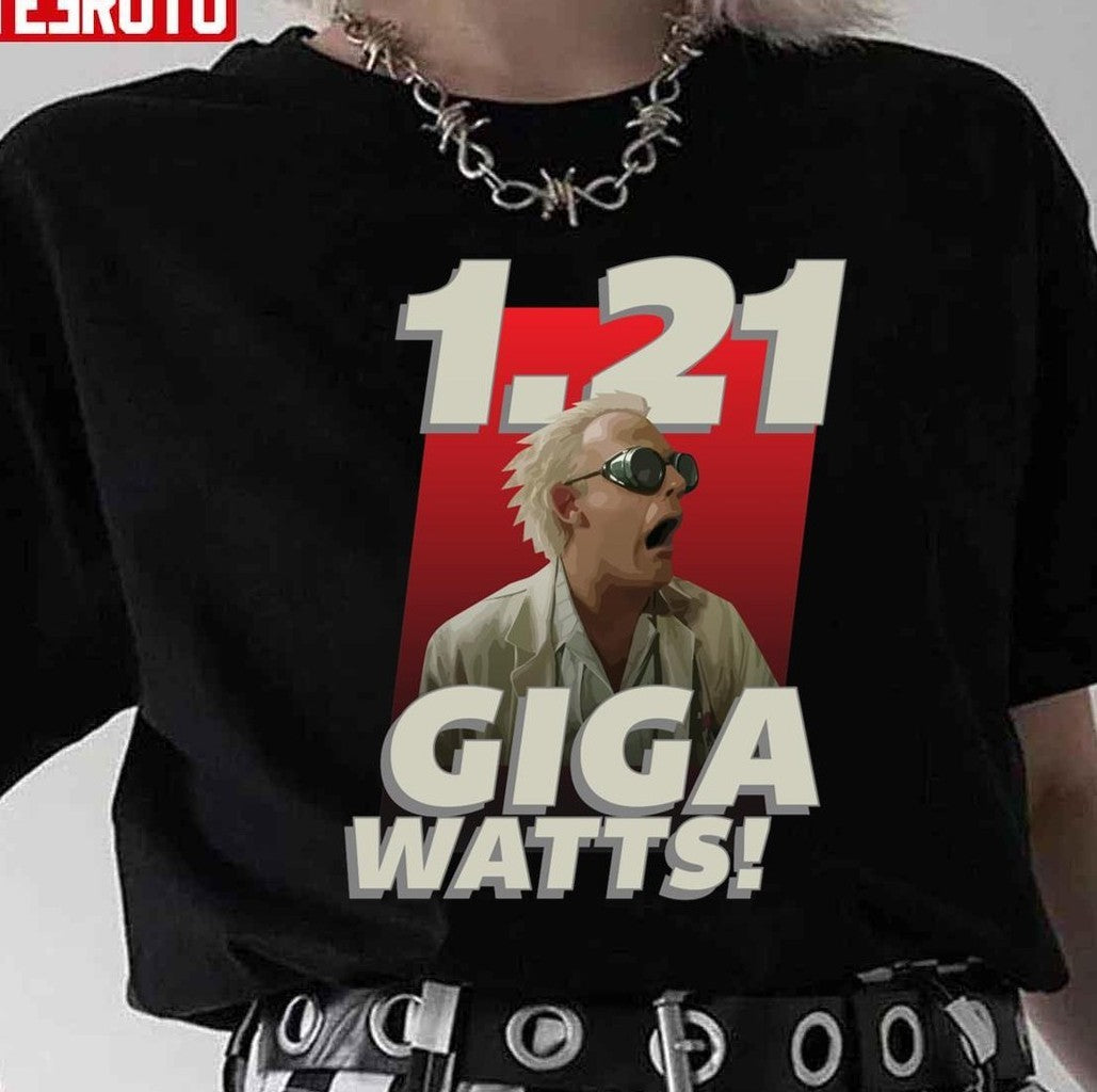 1 21 Gigawatts Comedy Unisex Sweatshirt