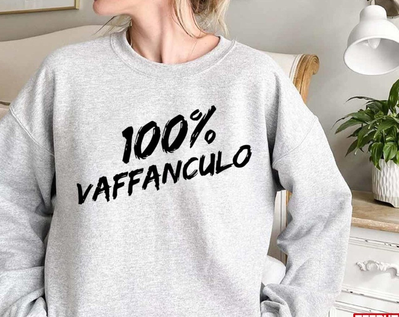 100 Percent Vaffanculo Unisex Sweatshirt