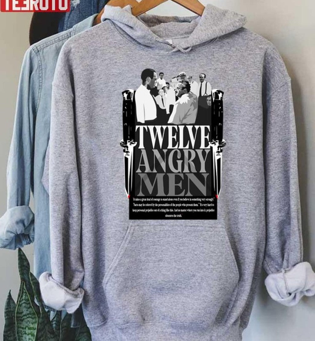 12 Angry Men Famous Quote Design Unisex Hoodie