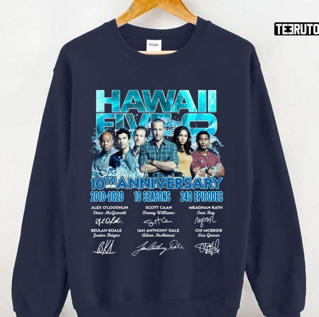 10th Anniversary Of Hawaii Five 0 Thank You For The Memories The Movie With A Young And Loving Cast Unisex Sweatshirt