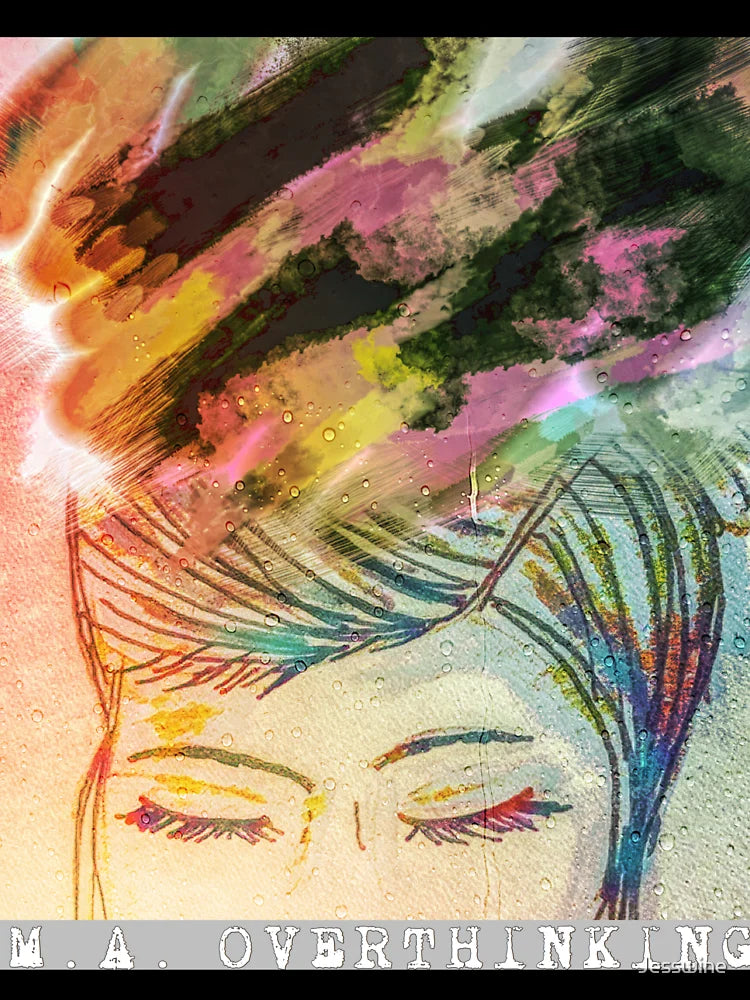 OVERTHINKING