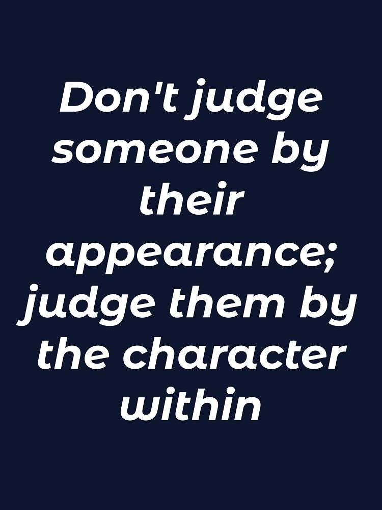 Dont Judge Someone