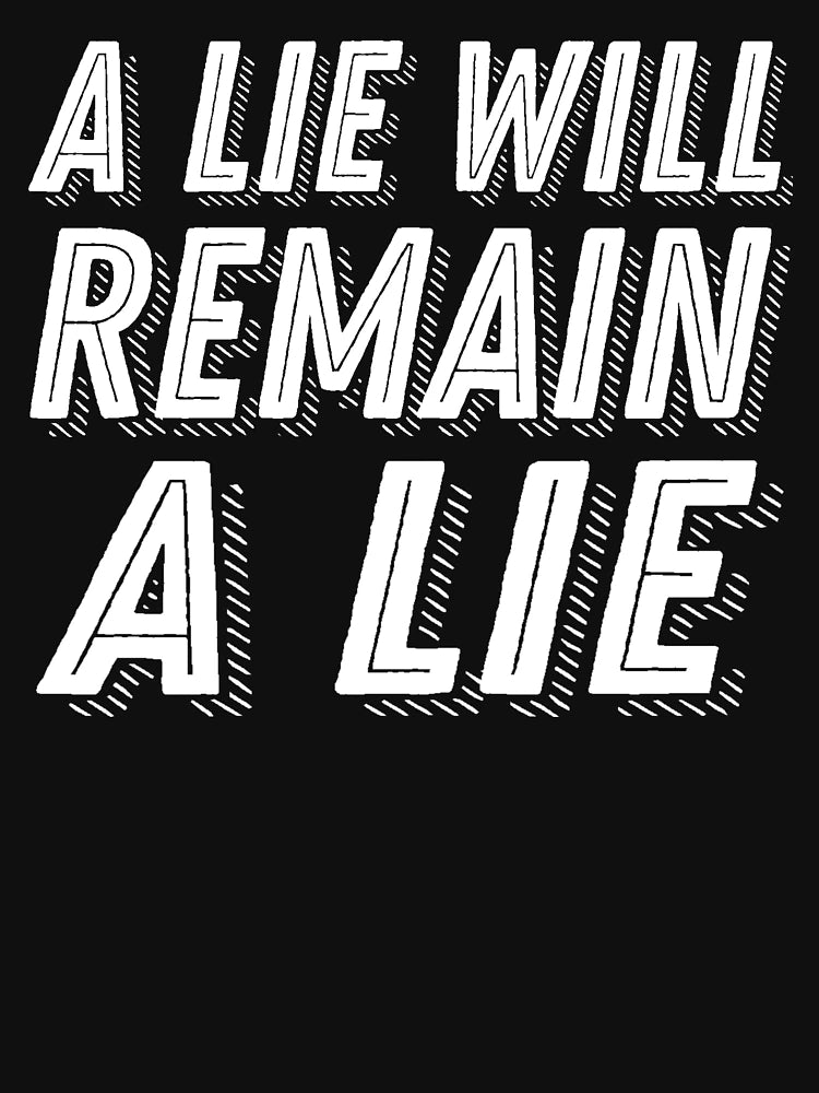 A Lie Will Remain a Lie - DS Quote Aldia Scholar of the First Sin