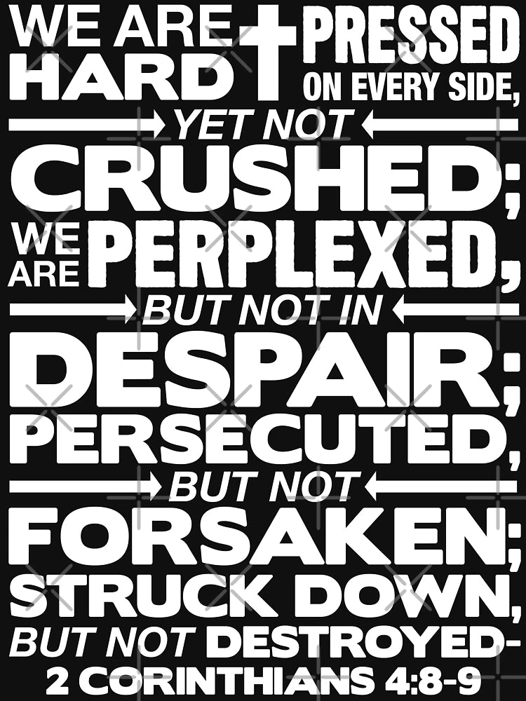 2 Corinthians 4:8-9 Not Forsaken