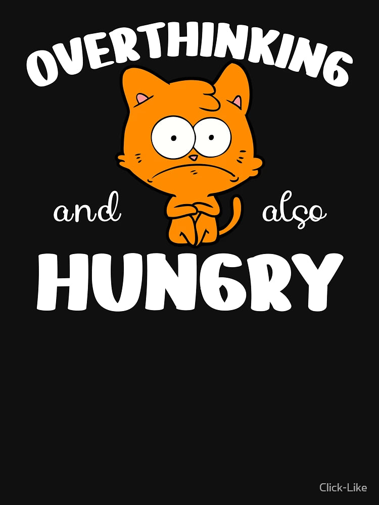 Overthinking and also hungry fun design