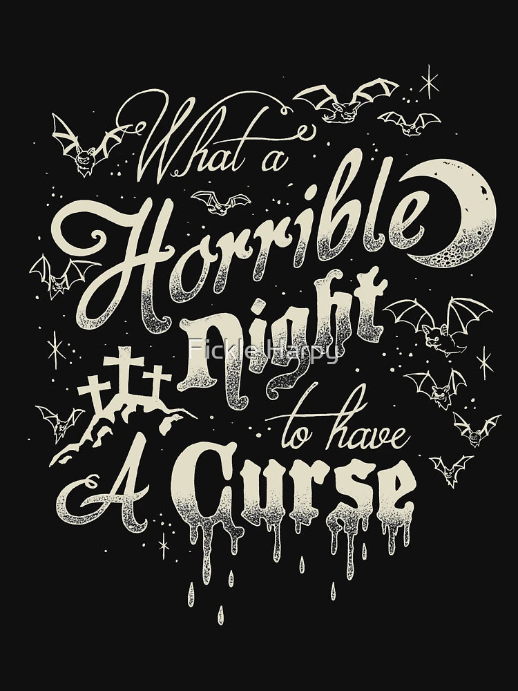 A Horrible Night to Have a Curse