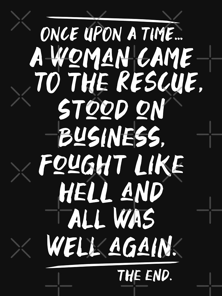 A WOMAN TO THE RESCUE