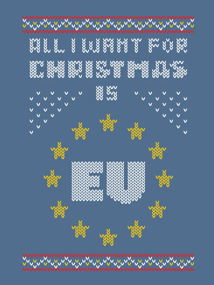 All I Want For Christmas is EU