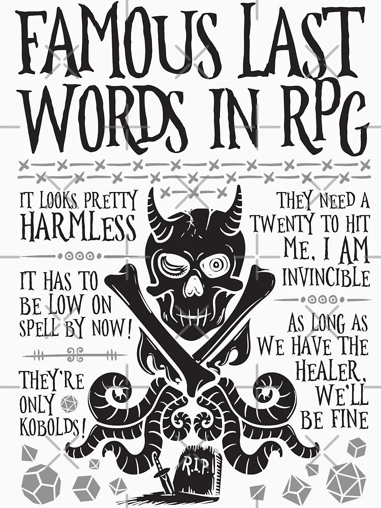 Famous Last Words in RPG (Black)