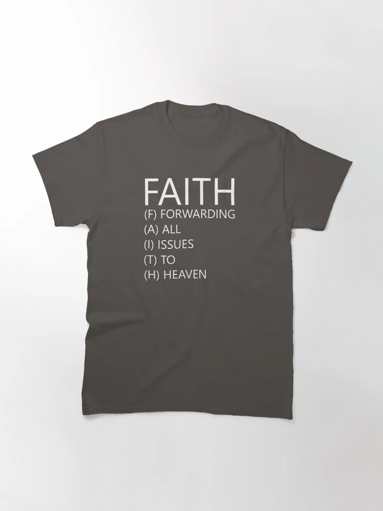 Faith Forwarding All Issues To Heaven Funny