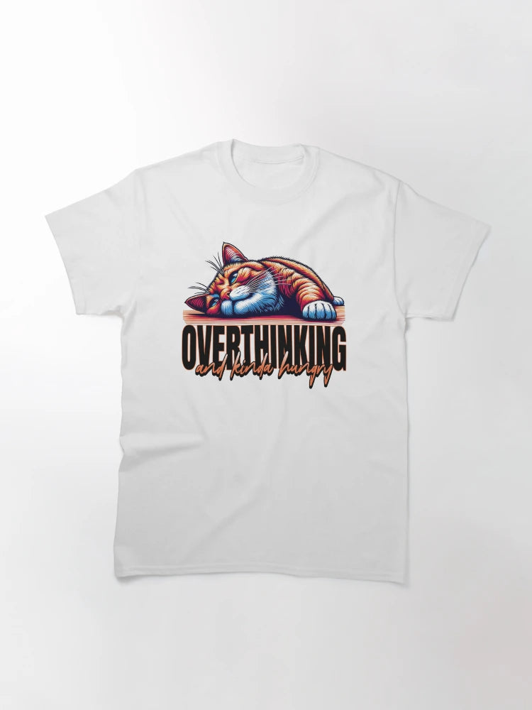 Overthinking and Kinda Hungry