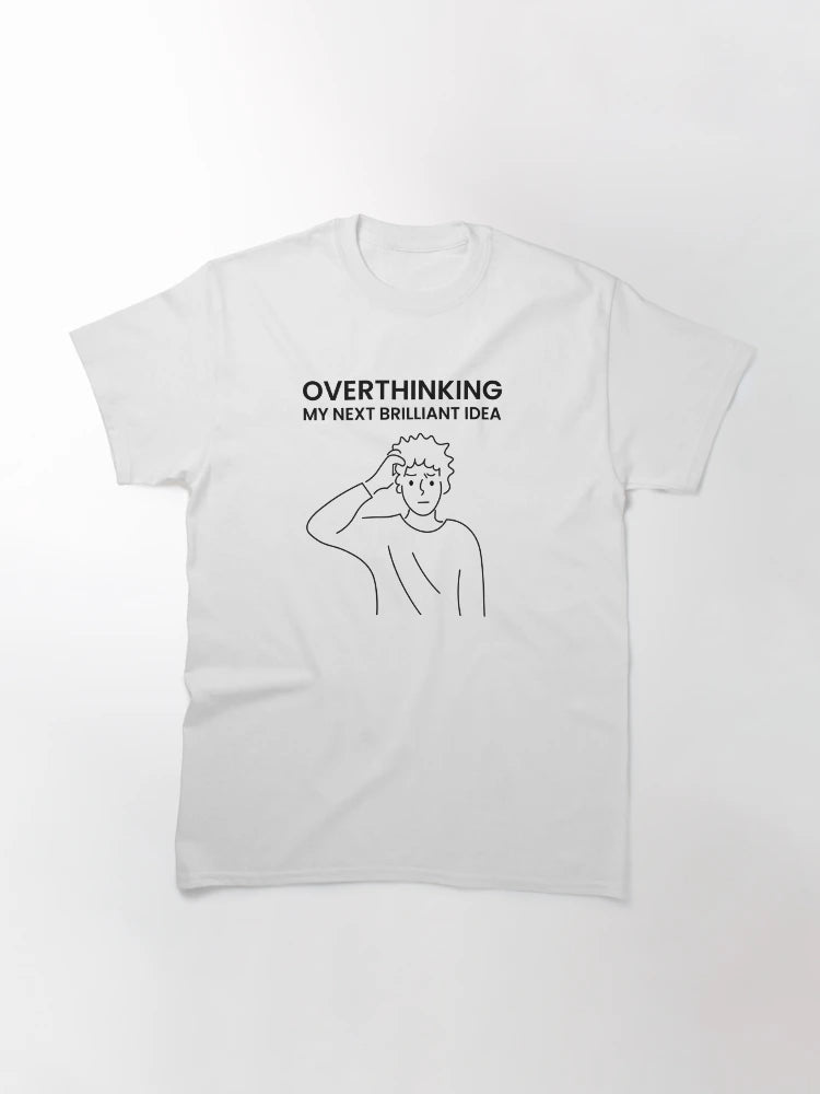Overthinking My Next Brilliant Idea
