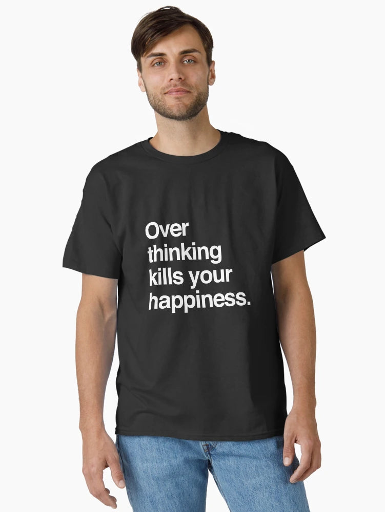 Overthinking Kills Your Happiness