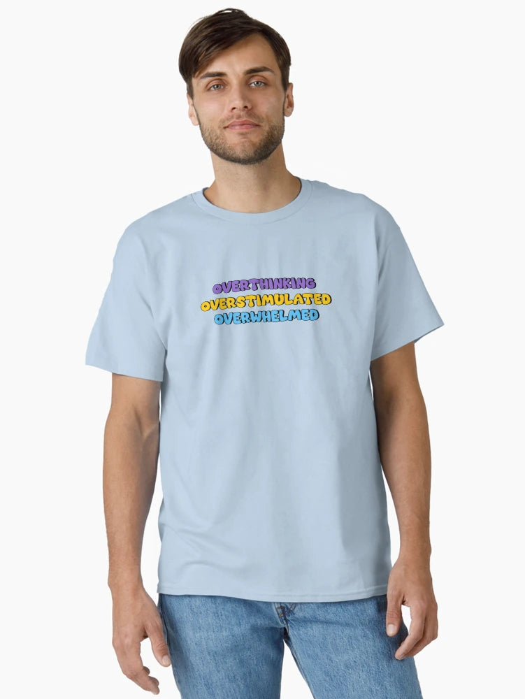 overthinking overstimulated overwhelmed