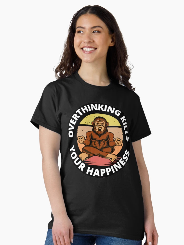 Overthinking Kills Your Happiness Meditating Bigfoot Funny Saying
