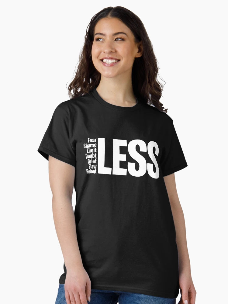 Fearless Shameless Limitless Motivational T-Shirt